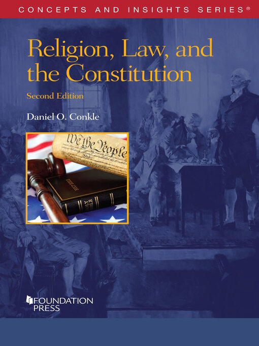 Title details for Religion, Law, and the Constitution by Daniel O. Conkle - Available